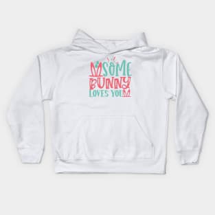 some bunny loves you Kids Hoodie